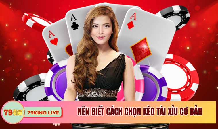 Mẹo Chọn Kèo Tài Xỉu Với Tỷ Lệ Thắng Cao Dành Cho Bạn 1 Nên biết cách chọn kèo tài xỉu cơ bản