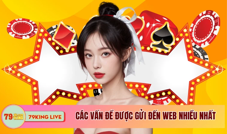 Bảo Mật Thông Tin - Chính Sách An Toàn Nhất Hiện Tại 2 Các vấn đề được gửi đến web nhiều nhất